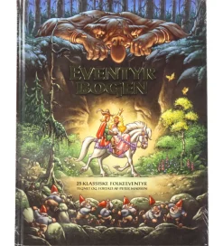 Alvilda Bog - Eventyrbogen - 25 Klassiske Folkeeventyr - DA