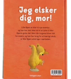 Forlaget Tukan Bog - Jeg Elsker Dig Mor! - DA